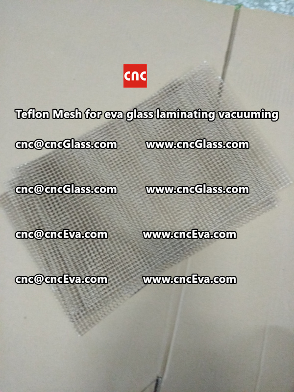 Teflon mesh for eva glass laminate vacuuming (5)