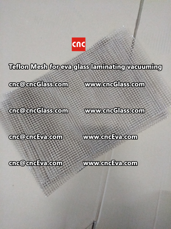 Teflon mesh for eva glass laminate vacuuming (7)